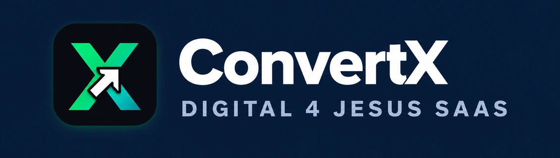 ConvertX, Digital 4 Jesus SaaS